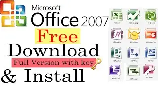 How to download & Install MS office 2007 100% Full version with product Key