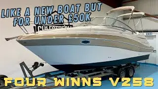 Like a New Boat, But for Under £50k!!  (Less Than 1/3 Of The Price!) -- Four Winns V258 Vista