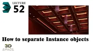 How to separate instance in 3ds max Lecture-52 [ Urdu/Hindi ]