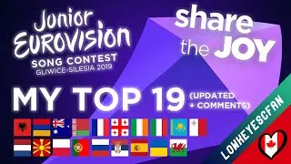 Junior Eurovision 2019 - My TOP 19 (updated + comments!) - lowkeyescfan