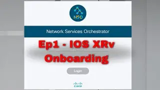 🚀 CISCO NSO Ep1 - Onboarding IOS XRv