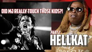 HellKat EXPLODES Over Michael Jackson & Cosby's Controversies! "Why Are Kids In Your BED"[Part2]