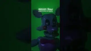 Silicon Soul - Original Song Now Available #fnaf #song