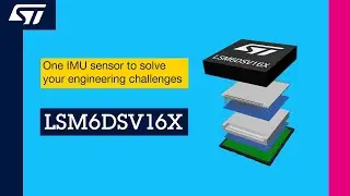 One IMU sensor to solve your engineering challenges: LSM6DSV16X