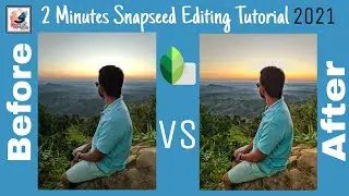 2 Minutes Snapseed Editing Tutorial 2021 | Snapseed Editing Tutorial 2021 | Snapseed 2021
