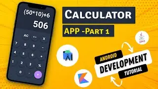 How to make a Simple Calculator in Android Studio | Part 1 | Android Development Tutorial 2022