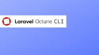 Laravel Octane CLI