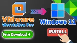 How to Install VMware Workstation PRO on Windows 11