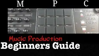 MPC X - Beginners Guide How To Make a Full Song