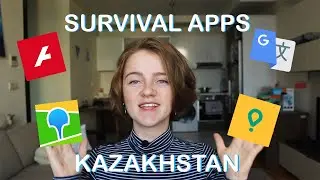 Apps the Foreigners NEED to Survive in Kazakhstan