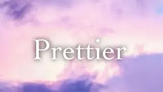 Prettier - (original) by Maya