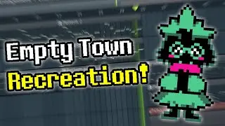 Deltarune - Empty Town (Recreation in FL Studio)