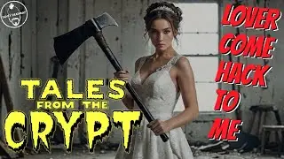 The Dangers of Marrying For Money: Tales From the Crypt Review