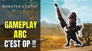 🏹 L'ARC EST OP 🔥 GAMEPLAY MONSTER HUNTER WILDS [ BETA ]