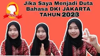 Jika Saya Menjadi Duta Bahasa