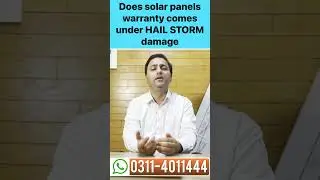 Does Solar Panels Warranty Comes Under Hail storms Damage !