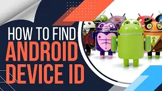 How to find your Android Device ID