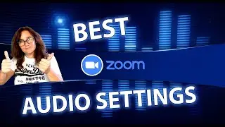 Best Zoom Settings for High Quality Audio in 2021