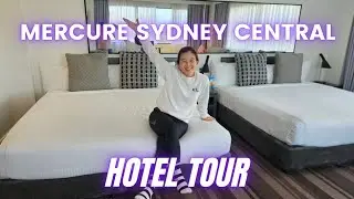 MERCURE SYDNEY HOTEL TOUR