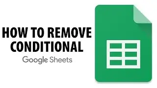 How To Remove Conditional Formatting In Google Sheets