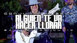 CONJUNTO AVIZZMO - ALGUIEN TE VA HACER LLORAR