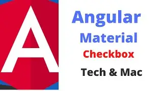 Learn Angular Material | Part #5 | Checkbox | Angular Material for Beginner