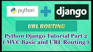 Python Django Tutorial Part 2 | URL Routing