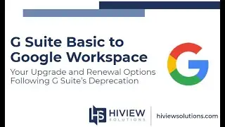 G Suite Basic to Google Workspace Options Webinar