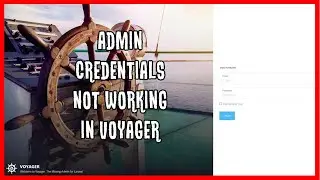 Admin Credential Not Working In Voyager -Laravel [SOLVED]