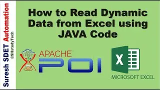 How to Read Dynamic Data from Excel using JAVA Code | Apache POI