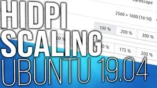 Ubuntu 19.04 Enable and Disable Fractional UI Scaling for HiDPI Displays