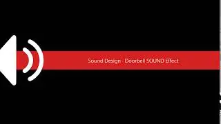 Sound Design   Doorbell SOUND Effect