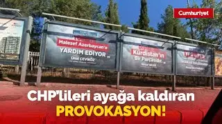 CHP'lileri ayağa kaldıran provokasyon: 'AKP İl Başkanı bunu iyi bilsin...'