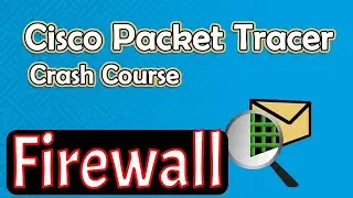 Cisco Packet Tracer Basic Firewall configuration Lab