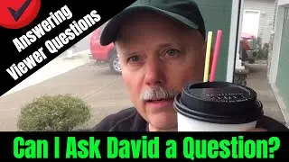 Answering Viewer Questions - Can I Ask David a Question? #Ask_USNERDOC