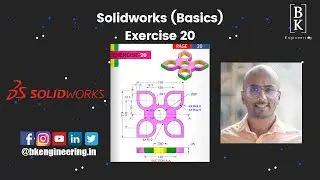 Solidworks Basic Exercise 20 | Mechanical Engineering | CAD | For Beginners | BK Engineering