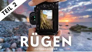 DESHALB solltest Du RÜGEN fotografieren! Teil 2 #rügen