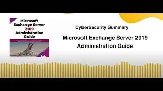 Microsoft Exchange Server 2019 Administration Guide