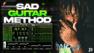 How to make GUITAR beats like JUICE WRLD in FL STUDIO 21