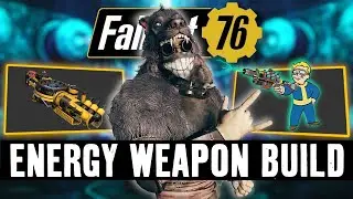 Fallout 76 - Energy Weapon Build Guide