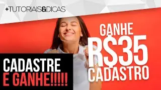 ⚡ CADASTRE e GANHE 35 REAIS - APP Pagando no Cadastro - PROMOÇÃO TOP