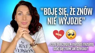 OBEJRZYJ JEŚLI BOISZ SIĘ PONOWNEGO ZRANIENIA // Lęk przed bliskością ♥ Lekcje Miłości SoSpecial