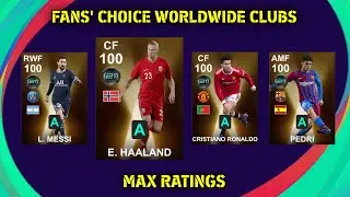 Fans Choice Worldwide Clubs Featured Players Official Max Ratings In Pes 2021 Mobile