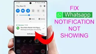 Missing WhatsApp Notifications? Fix It Now!