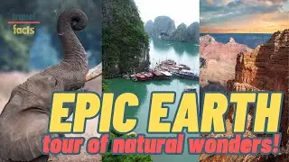 EPIC EARTH | A Whirlwind Tour of Natural Wonders! | Travel video