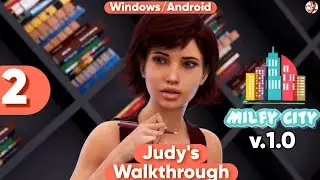 Judy Storyline Walkthrough in Milfy City | v.1.0