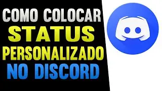 COMO COLOCAR STATUS PERSONALIZADO NO DISCORD