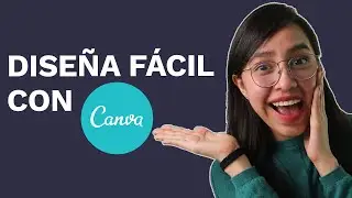Cómo Usar Canva - Tutorial De Canva 2020