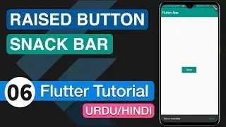 6 - Raised Button & Snack Bar in Flutter | Android Studio Tutorial