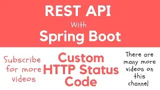 REST API with Spring Boot - Return Custom HTTP Status Code from RESTful Web Service Endpoint